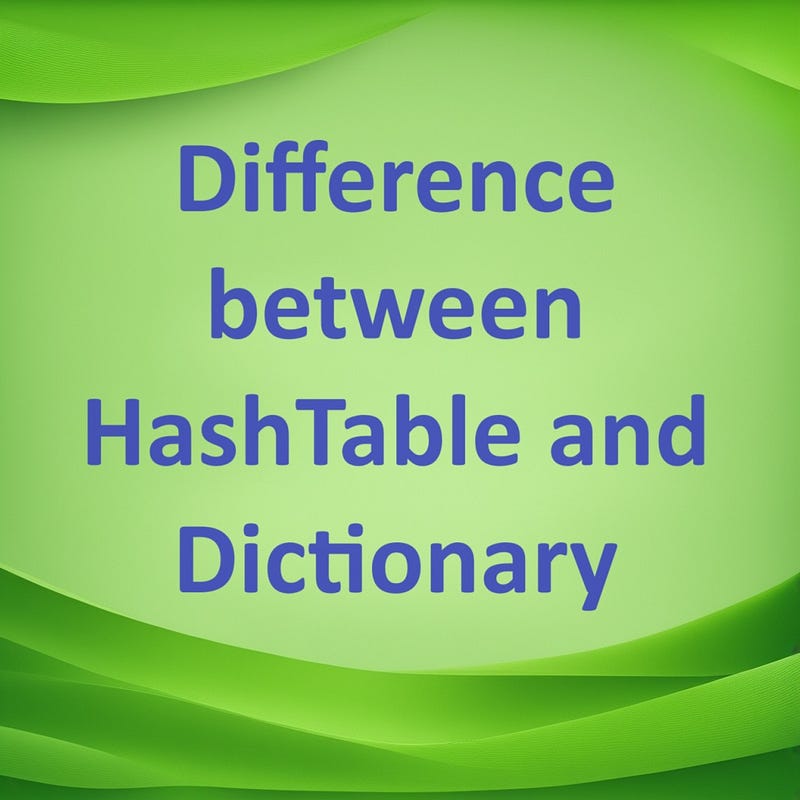 Key-value storage comparison: HashTable vs Dictionary